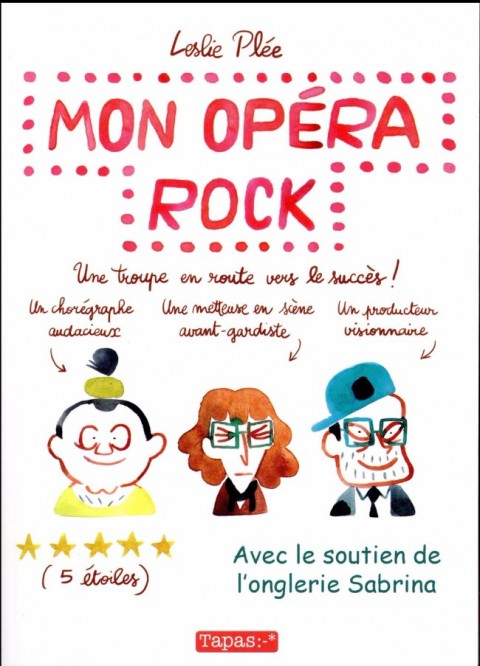 Couverture de l'album Mon opéra rock - Une troupe en route vers le succès