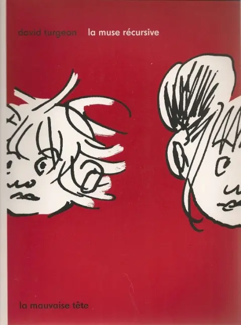 La Muse récursive Tome 1