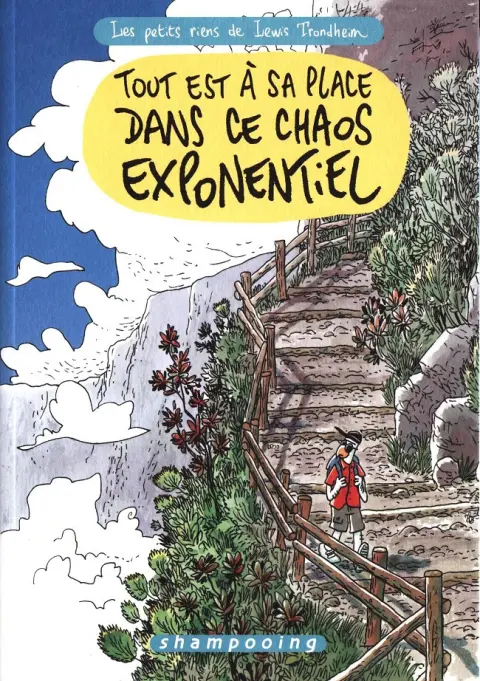 Les petits riens de Lewis Trondheim Tome 8 Tout est à sa place dans ce chaos exponentiel