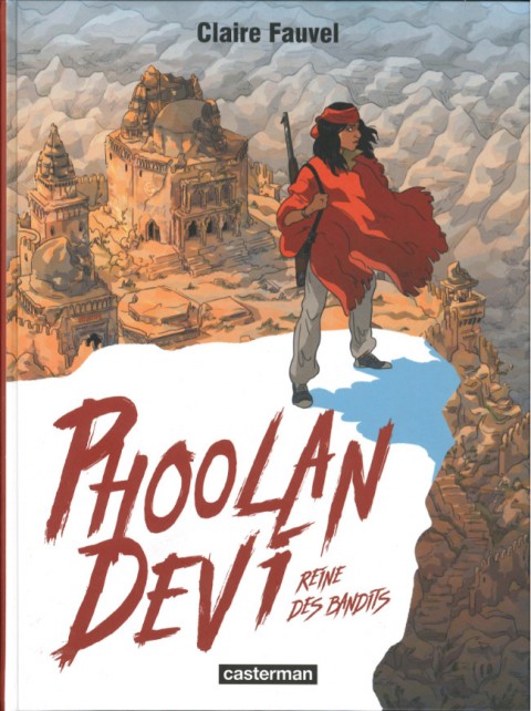 Couverture de l'album Phoolan Devi Reine des bandits