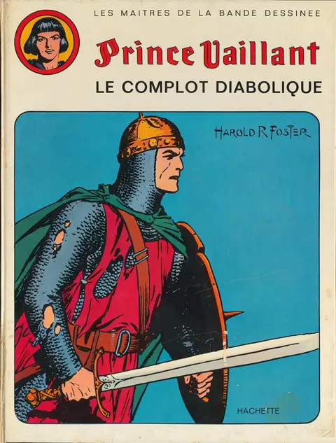 Prince Vaillant Hachette Tome 2 Le complot diabolique