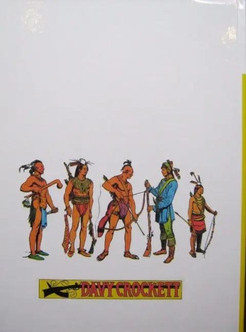 Verso de l'album Davy Crockett Tome 1 Le Roi de la frontière sauvage