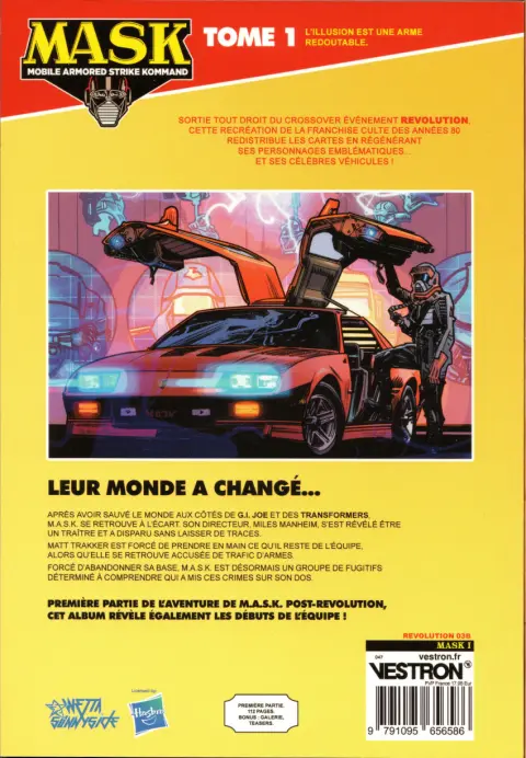 Verso de l'album M.A.S.K. : Mobile Armored Strike Kommand Tome 1 L'illusion est une arme redoutable