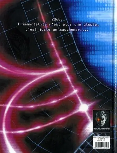Verso de l'album Neurotrans Tome 2 Etes-vous vivant ou êtes-vous mort ?