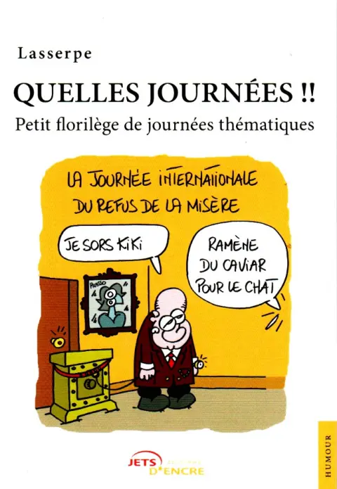 Quelles journées !! Petits florilèges de journées thématiques