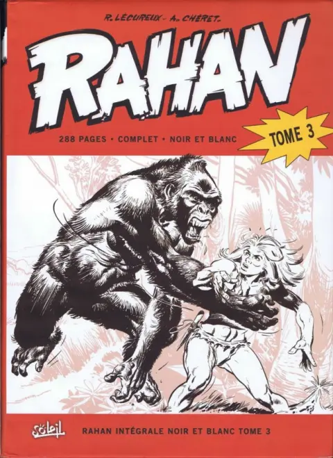 Rahan Intégrale noir et blanc Tome 3