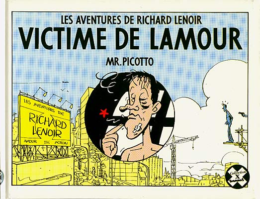 Couverture de l'album Une aventure de Richard Lenoir Victime de Lamour