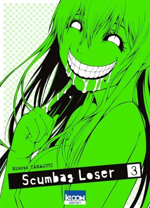 Scumbag Loser Tome 3