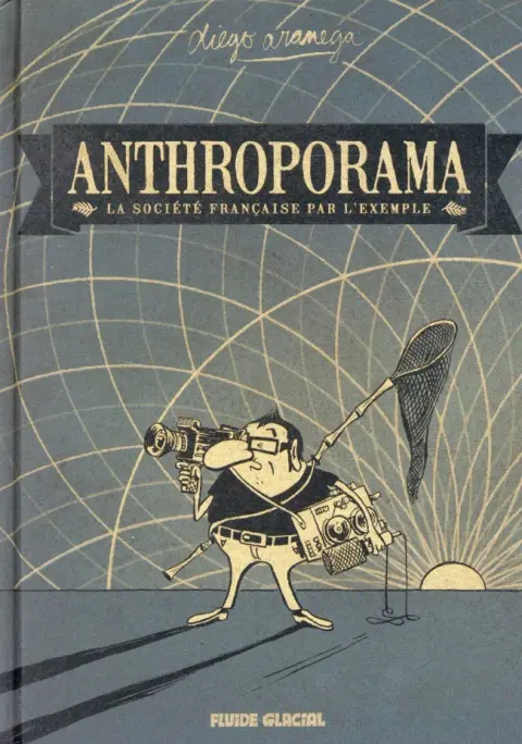 Anthroporama La société française par l'exemple
