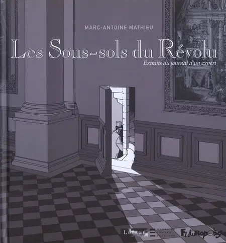 Les Sous-sols du Révolu Extraits du journal d'un expert
