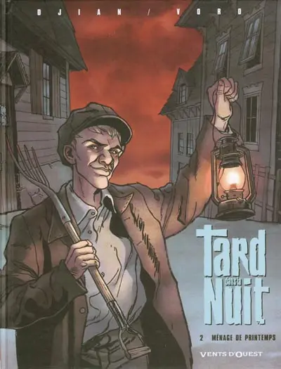 Tard dans la nuit Tome 2 Ménage de printemps
