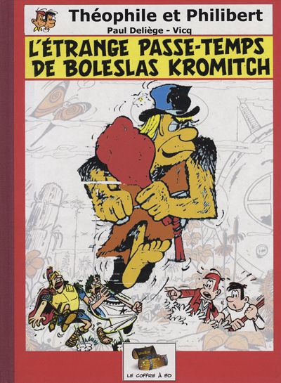 Couverture de l'album Théophile et Philibert Tome 2 L'étrange passe-temps de Boleslas Kromitch