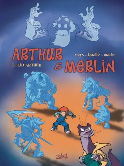 Arthur et Merlin Tome 1 Kid Arthur