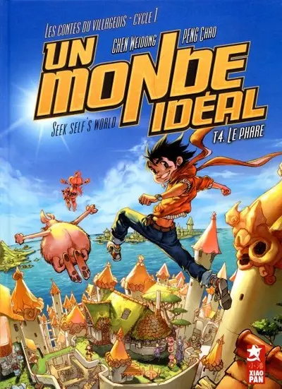 Un moNde idéal Tome 4 Les contes du villageois - Cycle 1 - Le phare