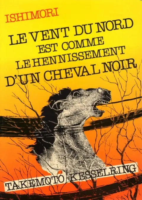 Le Vent du nord est comme le hennissement d'un cheval noir
