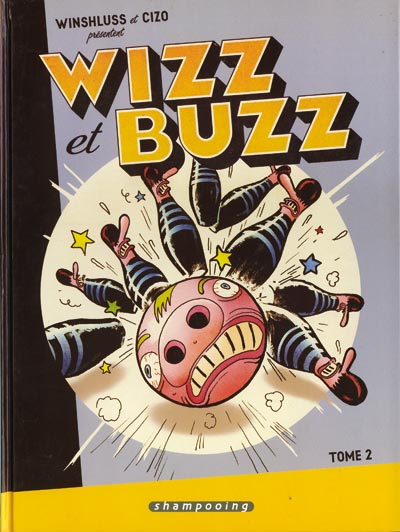Couverture de l'album Wizz et Buzz Tome 2
