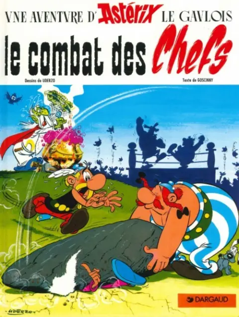 Couverture de l'album Astérix Tome 7 Le combat des chefs