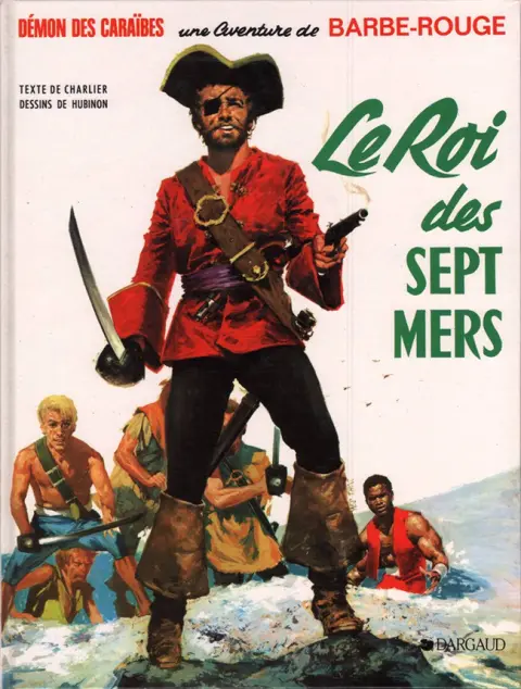 Couverture de l'album Barbe-Rouge Tome 2 Le roi des sept mers