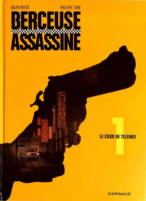 Couverture de l'album Berceuse assassine Tome 1 Le cœur de Telenko