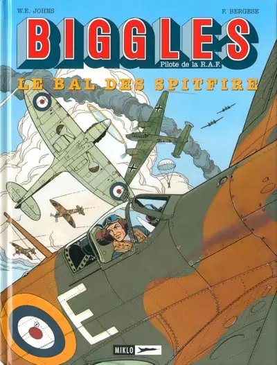 Biggles Tome 3 Le Bal des Spitfire