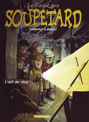Couverture de l'album Le Cadet des Soupetard Tome 3 L'œil de vitre