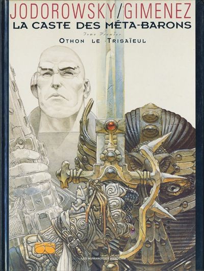 Couverture de l'album La Caste des Méta-Barons Tome 1 Othon le trisaïeul