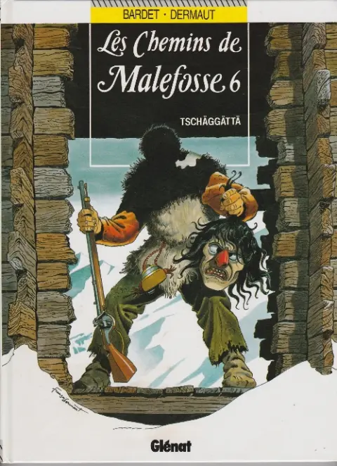 Couverture de l'album Les Chemins de Malefosse Tome 6 Tschäggättä