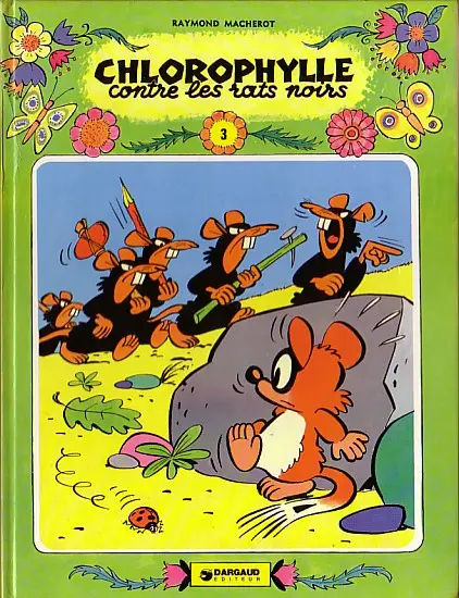 Couverture de l'album Chlorophylle Tome 3 Chlorophylle contre les rats noirs