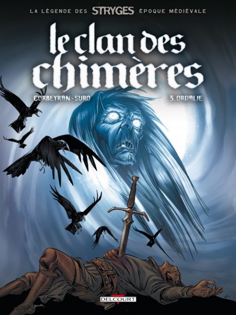 Couverture de l'album Le Clan des Chimères Tome 3 Ordalie