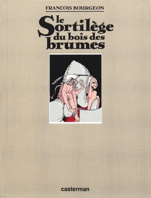 Couverture de l'album Les Compagnons du crépuscule Tome 1 Le Sortilège du bois des brumes