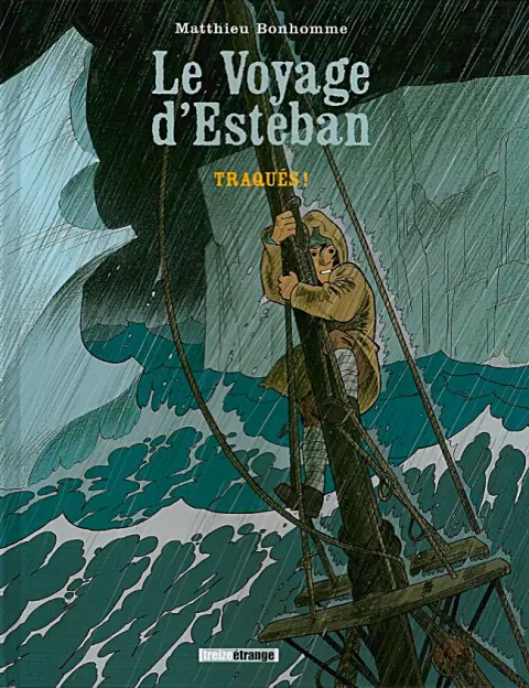 Esteban Tome 2 Traqués !