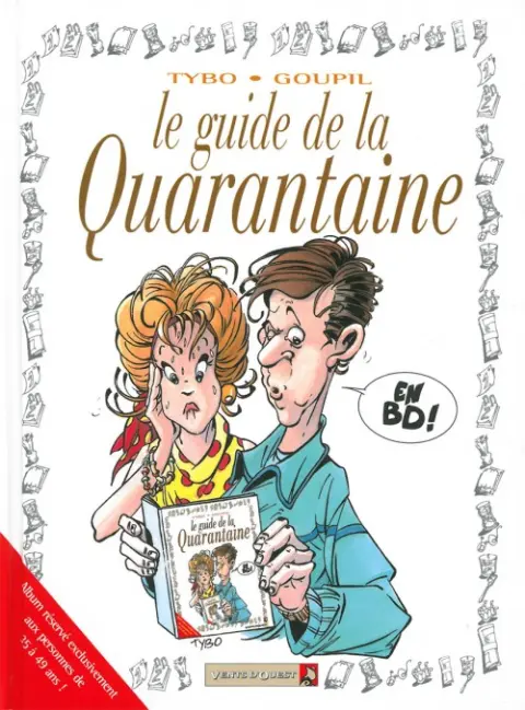 Couverture de l'album Le Guide Tome 6 Le guide de la quarantaine