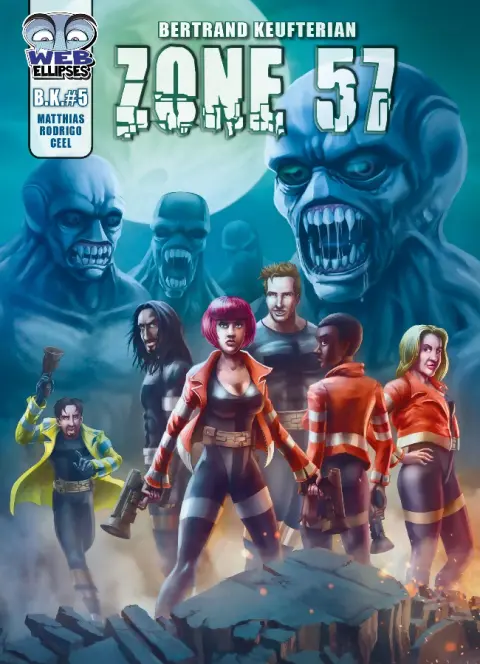 Les aventures de Bertrand Keufterian Tome 5 ZONE 57
