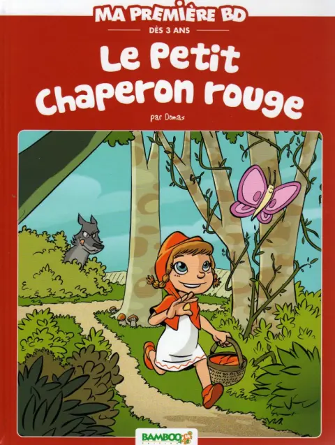 Le Petit Chaperon Rouge