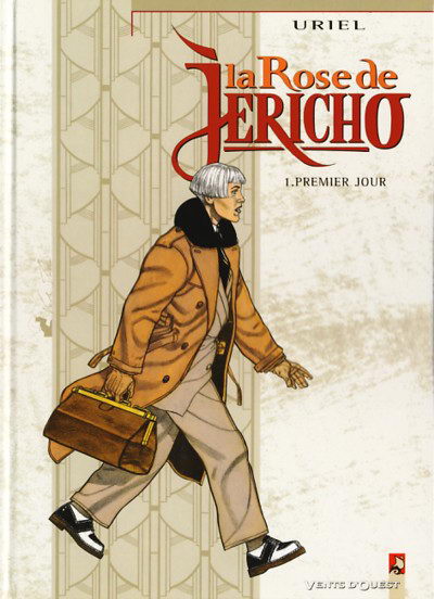 Couverture de l'album La Rose de Jéricho Tome 1 Premier jour