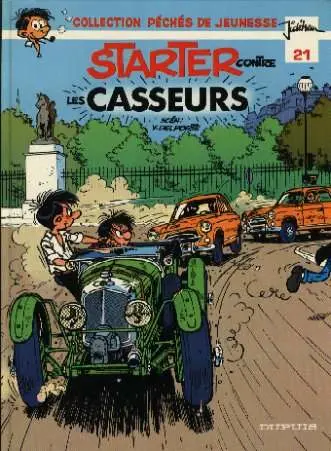 Starter Tome 3 Starter contre les casseurs
