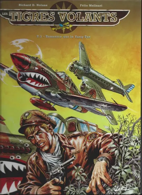 Les Tigres volants Tome 3 Tonnerre sur le Yang Tse