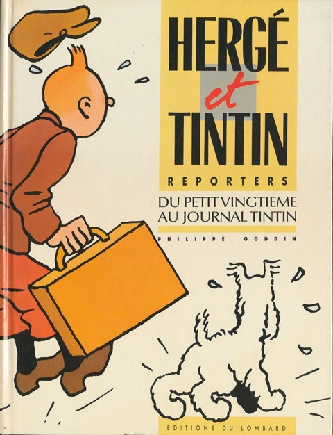 Couverture de l'album Hergé et Tintin reporters
