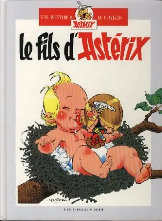 Astérix Tomes 27 et 28 Le fils d'Astérix / Astérix chez Rahàzade