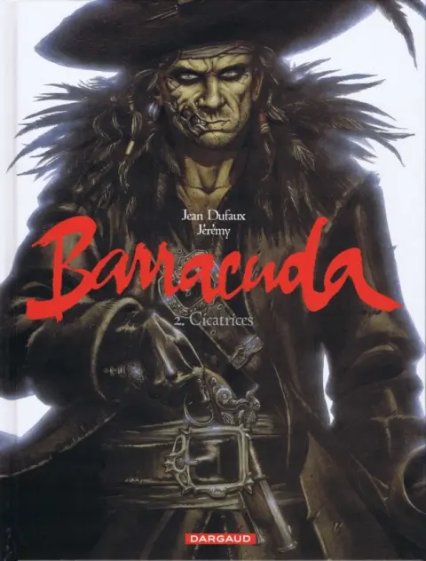 Barracuda Tome 2 Cicatrices
