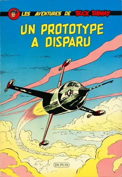 Buck Danny Tome 21 Un prototype a disparu
