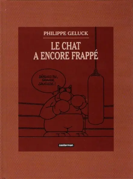 Le Chat Le Chat a encore frappé / La Marque du Chat
