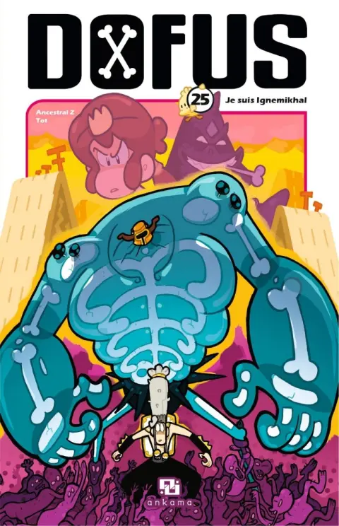 Dofus Tome 25 Je suis Ignemikhal