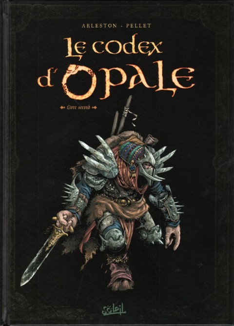 Le Codex d'Opale Livre second Rencontres au fil des voyages