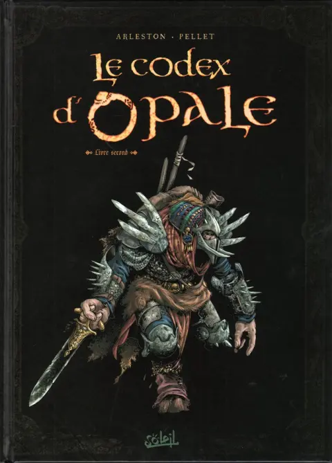 Le Codex d'Opale Livre second Rencontres au fil des voyages