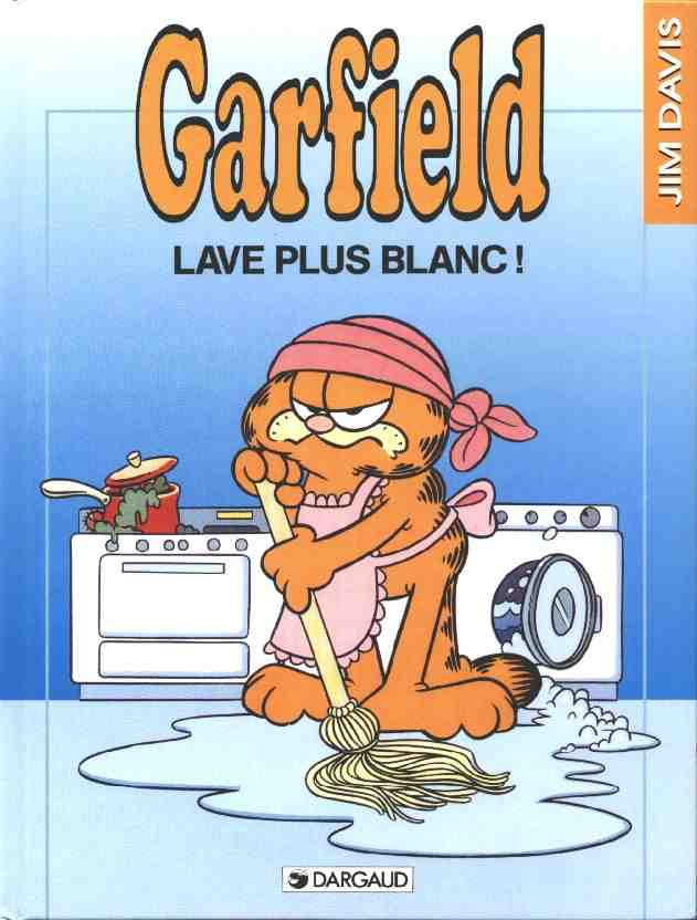 Garfield Tome 14 Lave plus blanc !