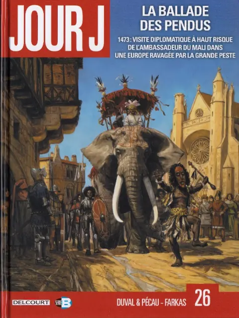 Jour J Tome 26 La ballade des pendus