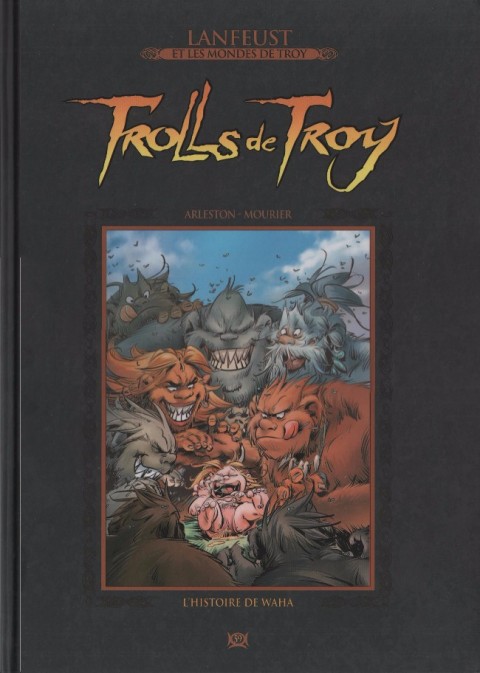 Trolls de Troy Tome 14 L'histoire de Waha