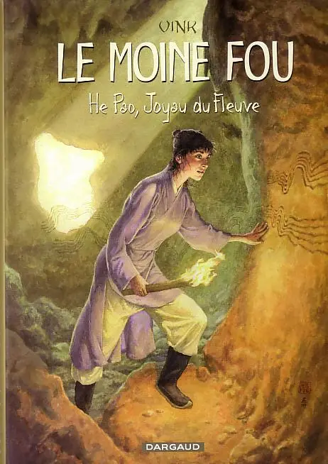 Le Moine fou He Pao, Joyau du Fleuve