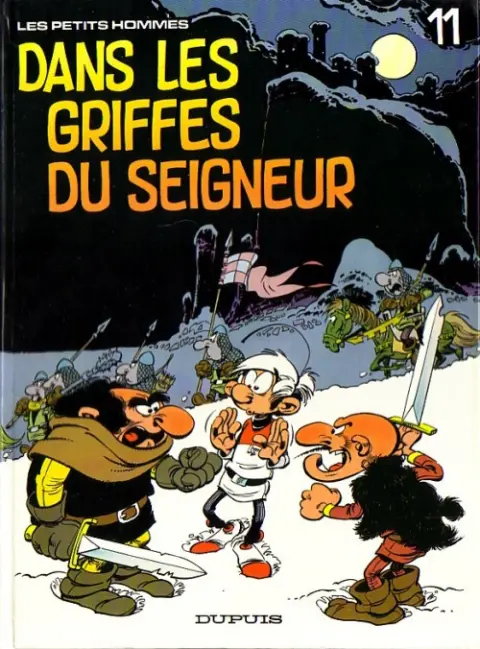 Les Petits hommes Tome 11 Dans les griffes du seigneur